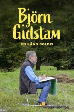 Björn Gidstam - En känd doldis (2020) Björn Gidstam - En känd doldis (2020)