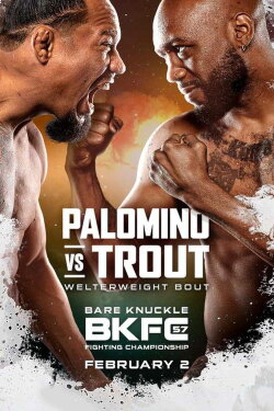 BKFC 57: Palomino vs. Trout (2024) BKFC 57: Palomino vs. Trout (2024)