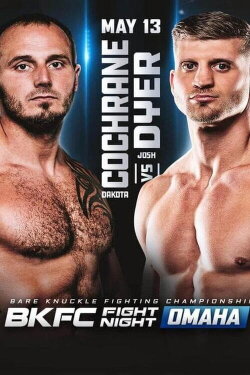 BKFC Fight Night: Omaha (2022) BKFC Fight Night: Omaha (2022)