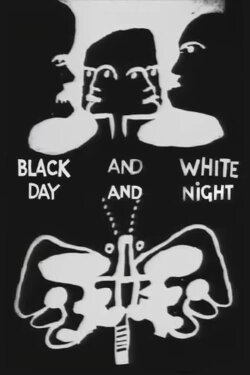 Black and White, Day and Night (1960) Black and White, Day and Night (1960)