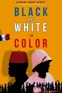 Black and White in Color (1976)