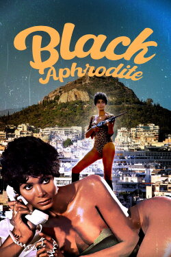 Black Aphrodite (1977) Black Aphrodite (1977)