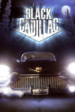 Black Cadillac (2003) Black Cadillac (2003)