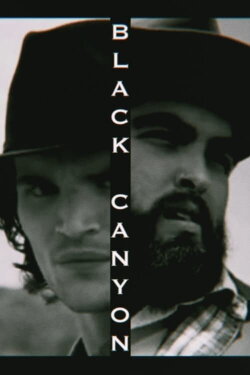 Black Canyon (2023) Black Canyon (2023)