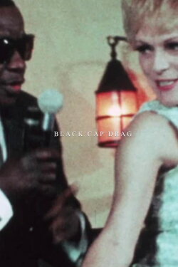 Black Cap Drag (1969)