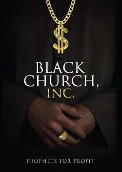 Black Church, Inc. (2014) Black Church, Inc. (2014)
