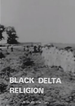 Black Delta Religion (1972) Black Delta Religion (1972)