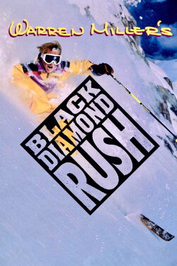 Black Diamond Rush (1993) Black Diamond Rush (1993)