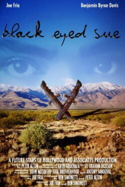 Black Eyed Sue (2005) Black Eyed Sue (2005)