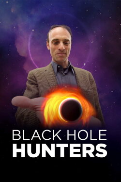 Black Hole Hunters (2019) Black Hole Hunters (2019)