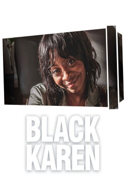 Black Karen (2022) Black Karen (2022)
