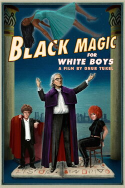 Black Magic for White Boys (2019) Black Magic for White Boys (2019)