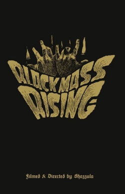 Black Mass Rising (2011)
