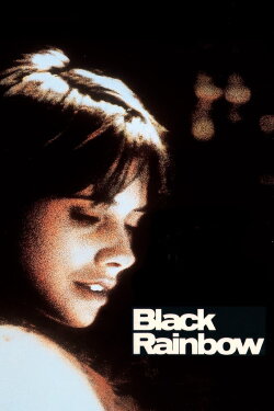 Black Rainbow (1989) Black Rainbow (1989)