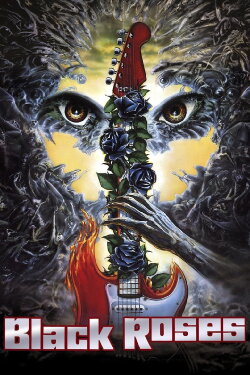 Black Roses (1988) Black Roses (1988)