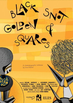 Black Snot & Golden Squares (2020) Black Snot & Golden Squares (2020)