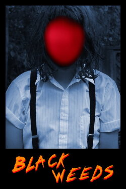 Black Weeds (2013) Black Weeds (2013)