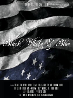 Black, White & Blue (2017) Black, White & Blue (2017)