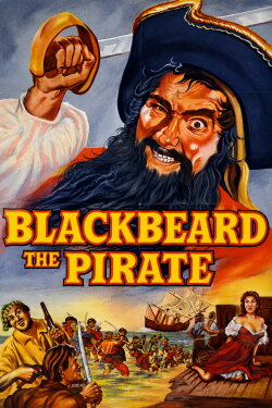 Blackbeard, the Pirate (1952) Blackbeard, the Pirate (1952)