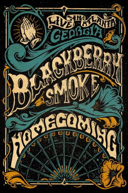 Blackberry Smoke - Homecoming: Live in Atlanta, Georgia (2019) Blackberry Smoke - Homecoming: Live in Atlanta, Georgia (2019)