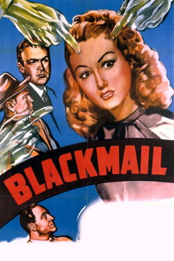 Blackmail (1947) Blackmail (1947)
