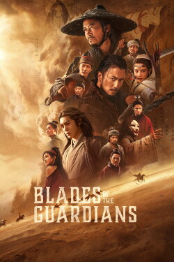 Blades of the Guardians (2026) Blades of the Guardians (2026)