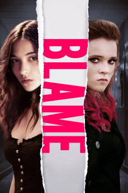 Blame (2018) Blame (2018)