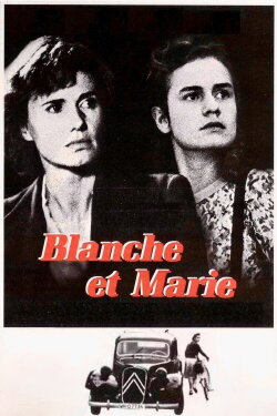 Blanche and Marie (1985) Blanche and Marie (1985)