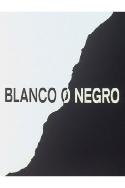 Blanco o negro (1990)
