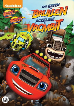 Blaze En De Monsterwielen: Gas Geven En Brullen (2016)
