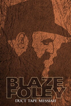 Blaze Foley: Duct Tape Messiah (2011) Blaze Foley: Duct Tape Messiah (2011)