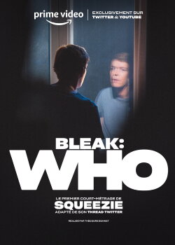 Bleak: Who (2022)