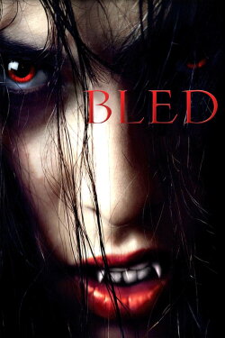 Bled (2009) Bled (2009)