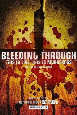Bleeding Through: This Is Live, This Is Murderous (2004) Bleeding Through: This Is Live, This Is Murderous (2004)