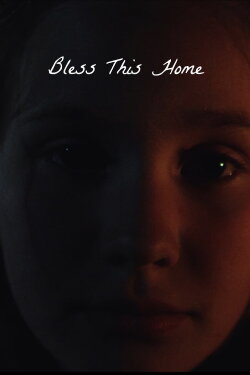 Bless This Home (2016)