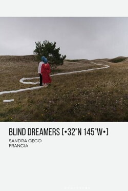 Blind Dreamers [•32°N 145°W•] (2024)