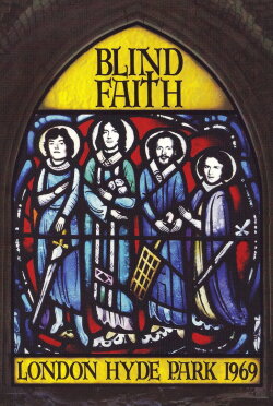 Blind Faith: London Hyde Park 1969 (2006) Blind Faith: London Hyde Park 1969 (2006)