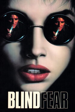 Blind Fear (1989) Blind Fear (1989)