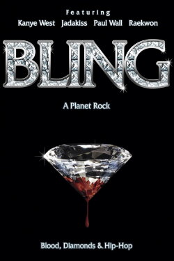 Bling: A Planet Rock (2007) Bling: A Planet Rock (2007)