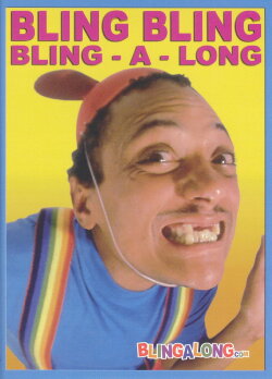 Bling Bling: Bling-A-Long (2005) Bling Bling: Bling-A-Long (2005)