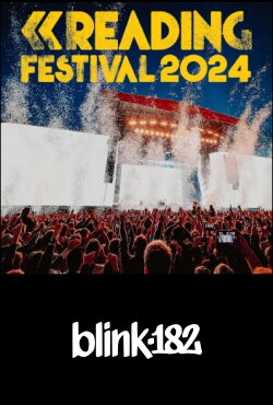 Blink 182 - Live at Reading and Leeds Festival 2024 (2024)
