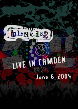 blink-182: Live in Camden (2004)
