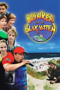 Blinker and the Blix Barrels (2008) Blinker and the Blix Barrels (2008)