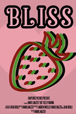 Bliss (2021) Bliss (2021)