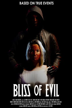 Bliss of Evil (2022) Bliss of Evil (2022)