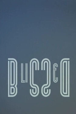 Blissed (2014)