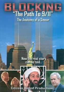 Blocking the Path to 9/11 (2008) Blocking the Path to 9/11 (2008)