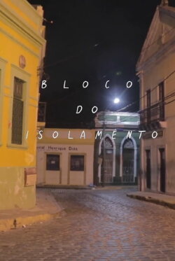 Bloco do Isolamento (2021)
