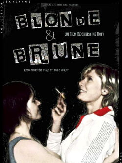 Blonde et brune (2005)