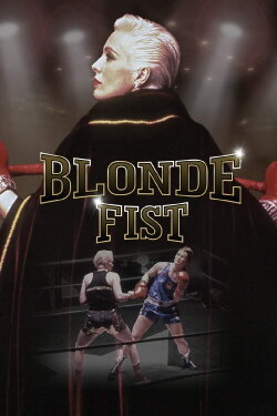 Blonde Fist (1991) Blonde Fist (1991)